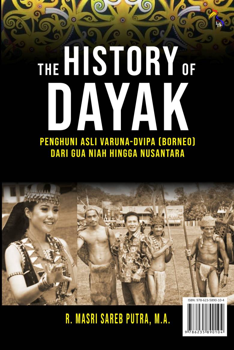 Dayak Harus Menulis Sejarahnya Dari Dalam